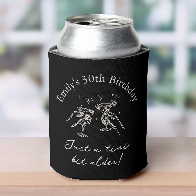 30th Birthday “Just a Tini Bit Older” Martini Can Cooler (Creator Uploaded)