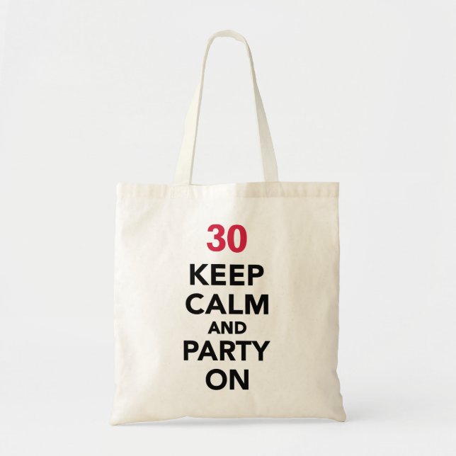 30th birthday Keep calm and party on Tote Bag (Front)