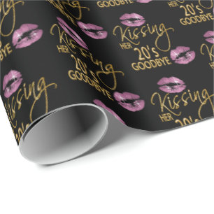 30th Birthday - Kissing Her 20's Goodbye Wrapping Paper