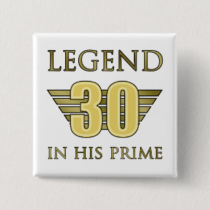 30th Birthday Legend Pinback Button