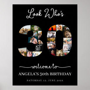 30th birthday look who's 30 years old photos poster