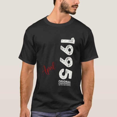 30th Birthday Man Original April 1995 30 Years Men T-Shirt