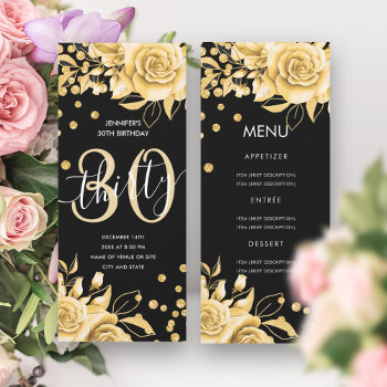 30th Birthday Menu Gold Floral Glitter Black  Invitation by Rewards4life at Zazzle