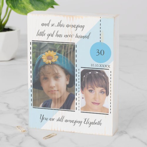30th Birthday name date sky blue white photos Wooden Box Sign