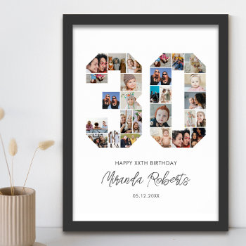 30th Birthday Number 30 Custom Photo Collage Poster by raindwops at Zazzle