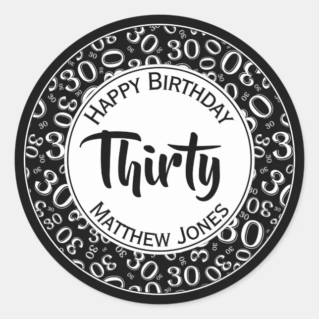 30th Sticker 30th Birthday Number Pattern Black/White 30 Classic Round Sticker | Zazzle