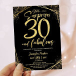 30th Birthday Party 30 Fabulous Black Gold Glitter Invitation<br><div class="desc">Throw a dazzling celebration with our "30th Birthday Party Black Gold Glitter Invitation!" Perfect for a glamorous and unforgettable event. Shop now and make the surprise truly sparkle! ✨🎉 Please note: The gold glitter effect is simulated,  no real glitter is used</div>