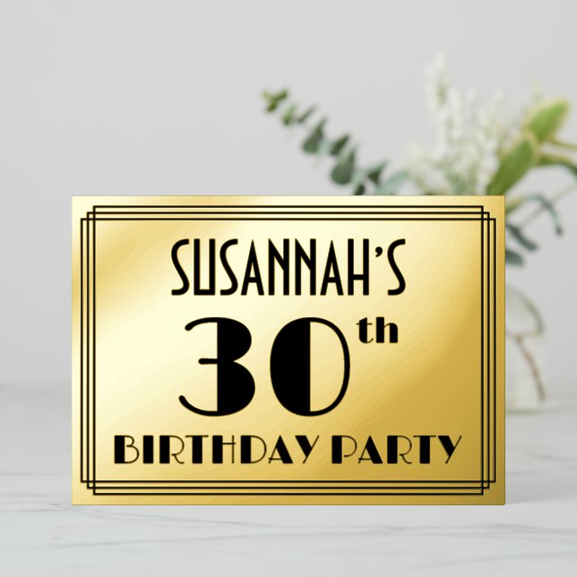 30th Birthday Party — Art Deco Look “30” + Name Foil Invitation (Standing Front)