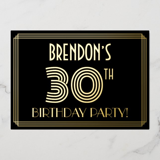 30th Birthday Party — Art Deco Style “30” + Name Foil Invitation (Front)