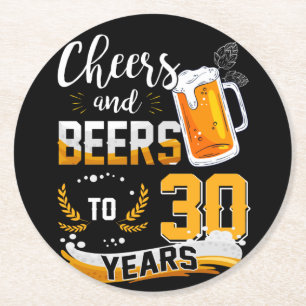 30th Birthday Party Cheers And Beers To 30 Years Round Paper Coaster