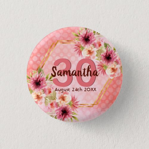 30th birthday party coral gold dahlia flowers button