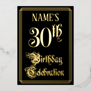 30th Birthday Party — Fancy Script & Custom Name Foil Invitation