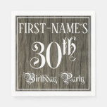[ Thumbnail: 30th Birthday Party — Fancy Script, Faux Wood Look Napkins ]