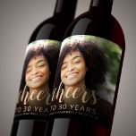 30th Birthday Party Photo Cheers Wine Label<br><div class="desc">This custom 30th birthday wine label features the guest of honor's personalized photo,  name,  and birthday,  along with the word "Cheers" in elegant gold-colored calligraphy script. A dark screen helps make the text pop. A great way to celebrate someone who's turning thirty!</div>