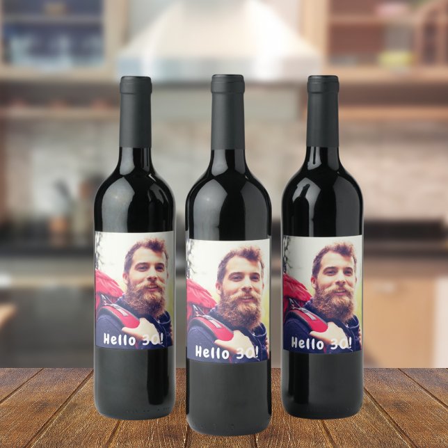 30th birthday party photo guy Fun Wine Label (Creator Uploaded)