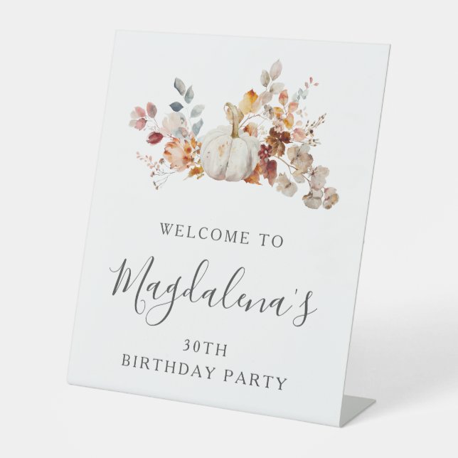 30th Birthday Party Pumpkin Fall Flower Welcome Pedestal Sign (Front)