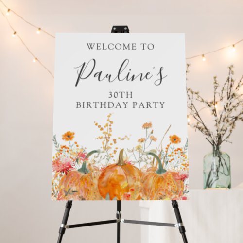 30th Birthday Party Pumpkin Wildflower Welcome Foam Board