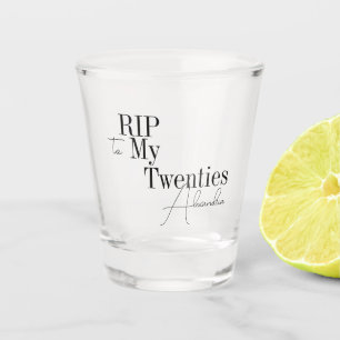 30th Birthday Party RIP 20s Minimal Shot Glass