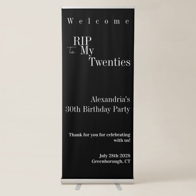 30th Birthday Party RIP 20s Welcome Retractable Banner (Front)