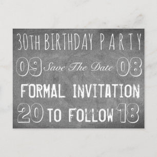30th Birthday Party Save The Date Chalkboard Announcement Postcard