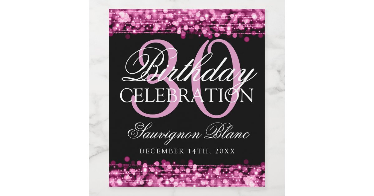 30th Birthday Party Sparkles Pink Wine Wine Label | Zazzle