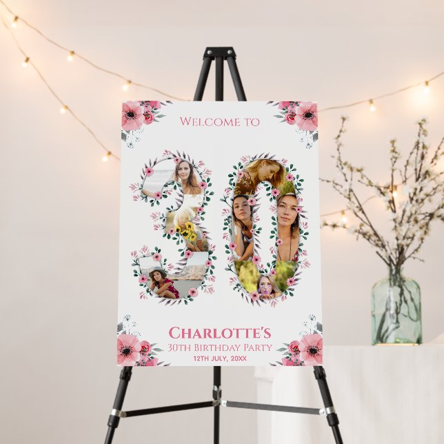 30th Birthday Photo Pink Flower White Welcome Foam Board (In Situ (Stand))