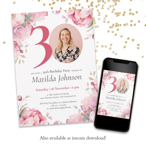 30th Birthday Pink Floral Botanical Custom Photo  Invitation