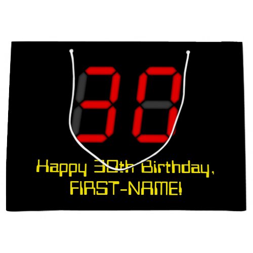 30th Birthday Red Digital Clock Style 30  Name Large Gift Bag