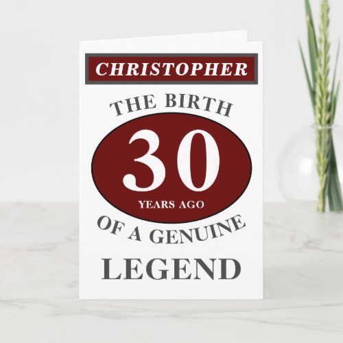 30th Birthday Red Genuine Legend Add Your Name Card