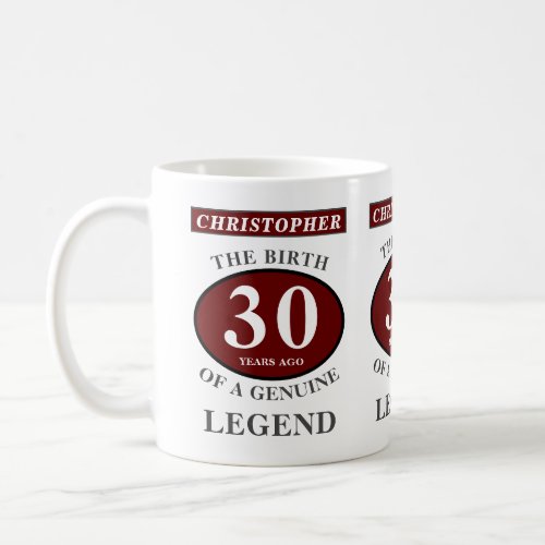 30th Birthday Red Genuine Legend Add Your Name Coffee Mug