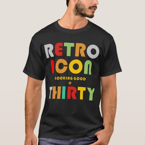 30th Birthday Retro Icon T_Shirt