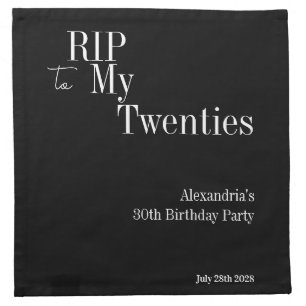30th Birthday RIP 20s Black and White Party Cloth Napkin