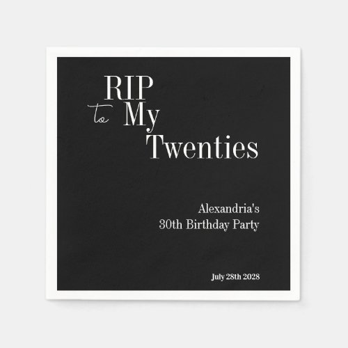 30th Birthday RIP 20s Black and White Party Napkins