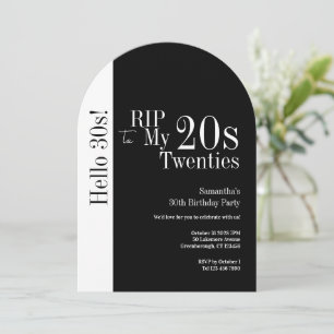 30th Birthday RIP 20s Hello 30s Party Black White Invitation