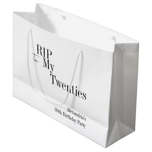 30th Birthday RIP 20s Minimal Party Favor Large Gift Bag
