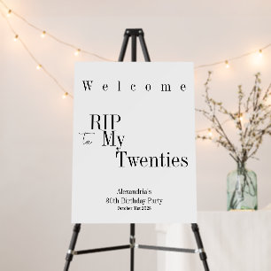 30th Birthday RIP 20s Party Minimal Welcome Sign