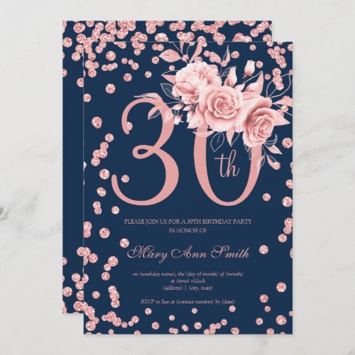 30th Birthday Rose Gold Floral  Confetti Navy  Invitation