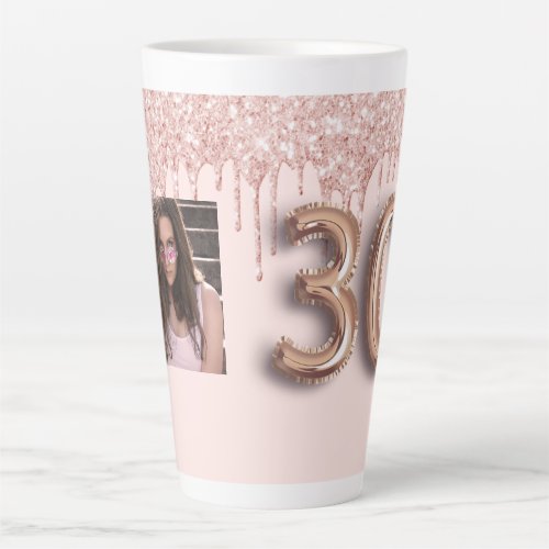 30th birthday rose gold glitter pink photo latte mug