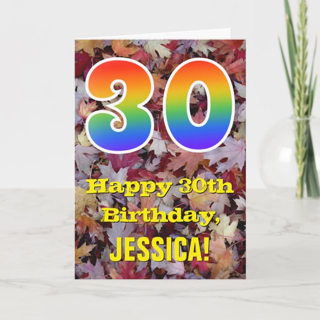30th Birthday; Rustic Autumn Leaves; Rainbow "30" Card (Front)