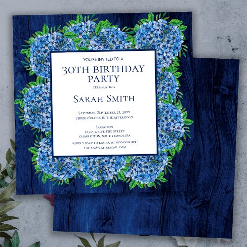 30th Birthday Rustic Wood Blue Hydrangeas Party Invitation