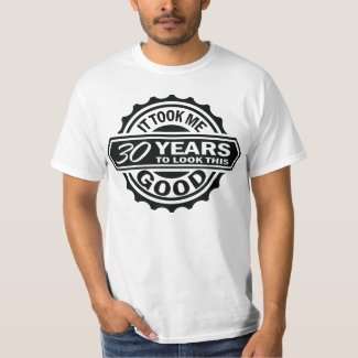 30th Birthday T-Shirt