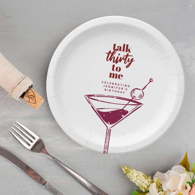 30th Birthday Talk Thirty To Me Cocktail Party Paper Plates (Creator Uploaded)