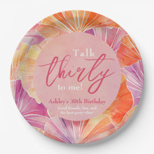 30th Birthday Talk Thirty to Me Paper Plates