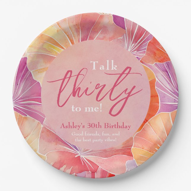 30th Birthday Talk Thirty to Me Paper Plates (Front)
