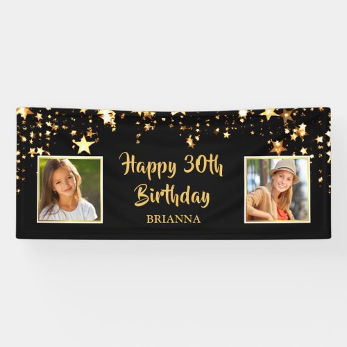 30th Birthday Then & Now Photos Black Gold Stars Banner - Honor and celebrate the 30-year-old and welcome party guests with this black and gold star themed banner sign featuring THEN and NOW photos of the birthday man or woman. The title is editable to be changed for ANY age birthday. PHOTO TIP:  For fastest/best results, choose a photo with the subject in the middle and/or pre-crop it to a square shape BEFORE uploading and it will fill in the photo space provided perfectly. Contact the designer if you’d like this design modified, on another product or would like coordinating items to complete your party ensemble.