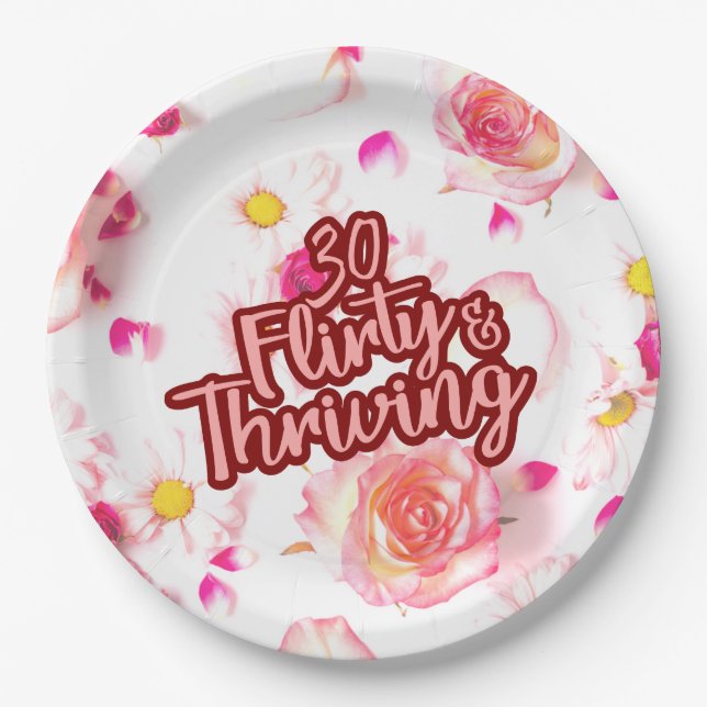 30th Birthday Thirty Flirty and Thriving Fun Pink Paper Plates (Front)