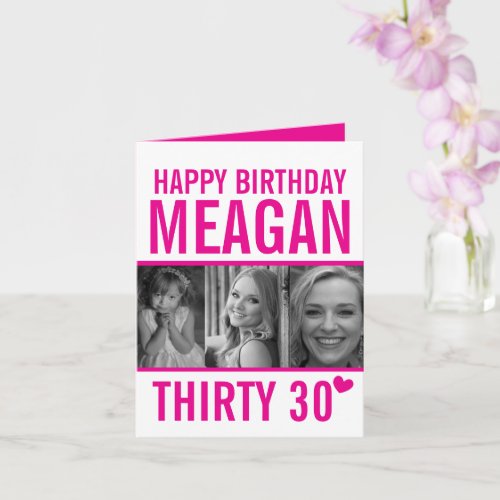 30th birthday three photos hot pink and white card