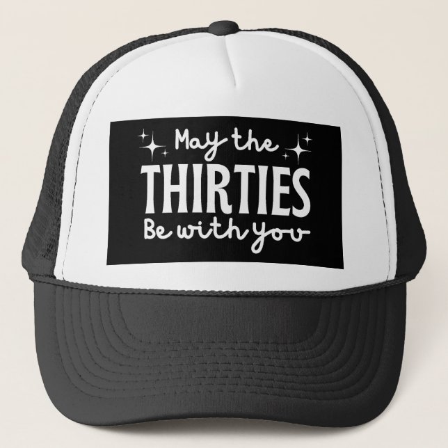 30th Birthday Trucker Hat (Front)