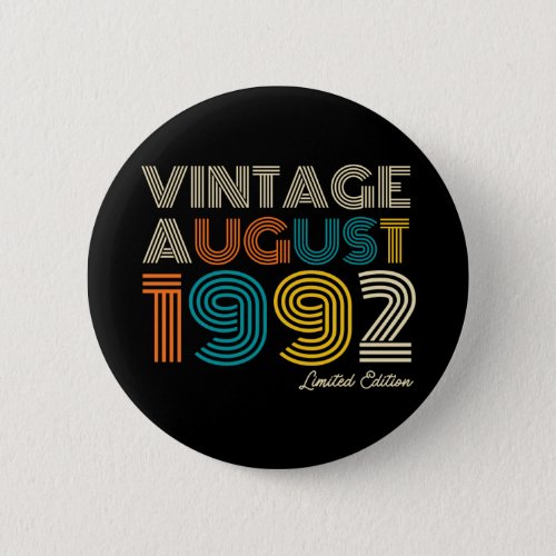 30th Birthday Vintage 1992 Limited Edition Button