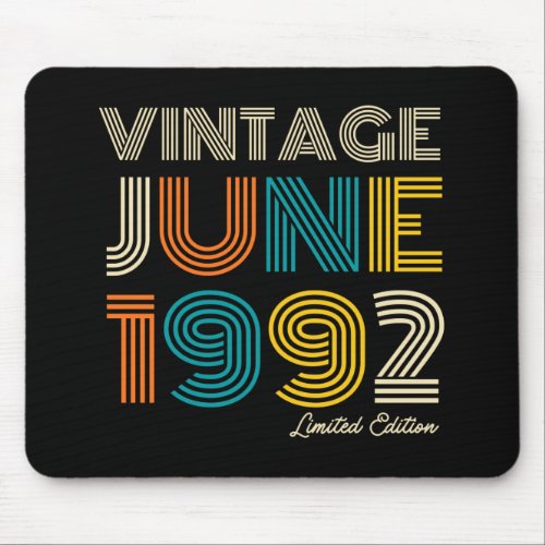 30th Birthday Vintage June 1992 Limited Edition Mouse Pad